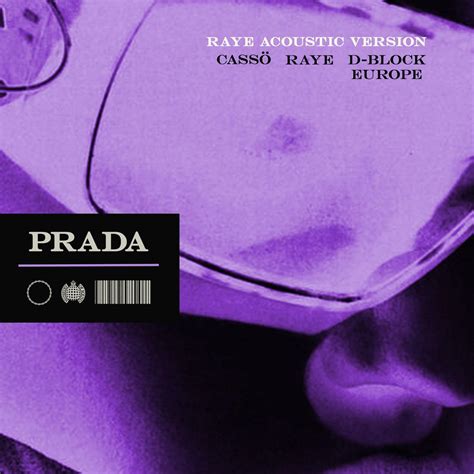 prada casa edit|Cassö x Raye x D Block Europe .